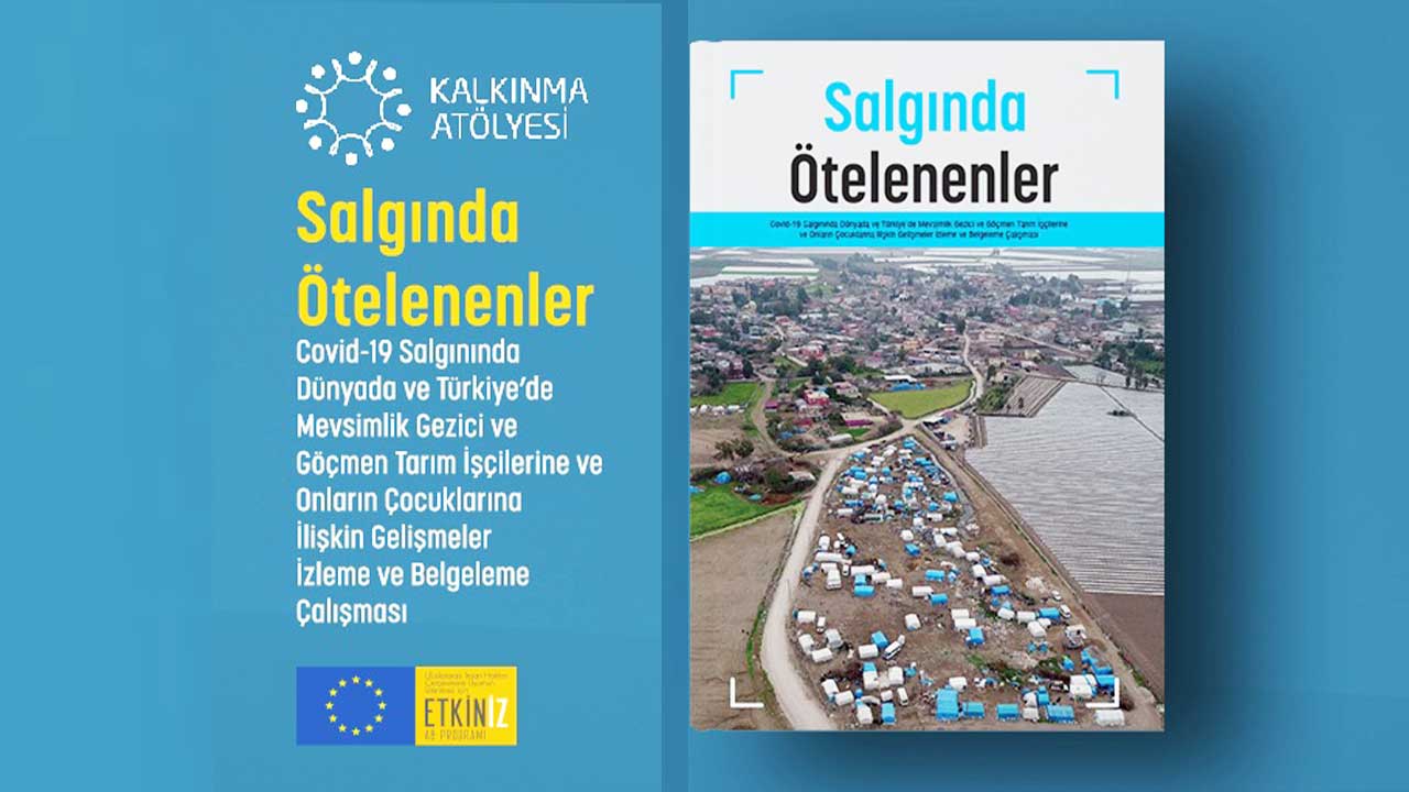 Seasonal agricultural labourers in Turkey continue to suffer from discrimination