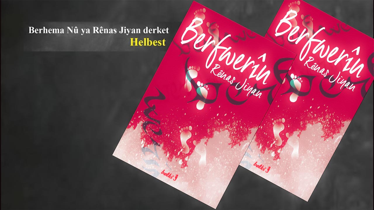 Renas Jiyan’s new book: ‘Berferin’