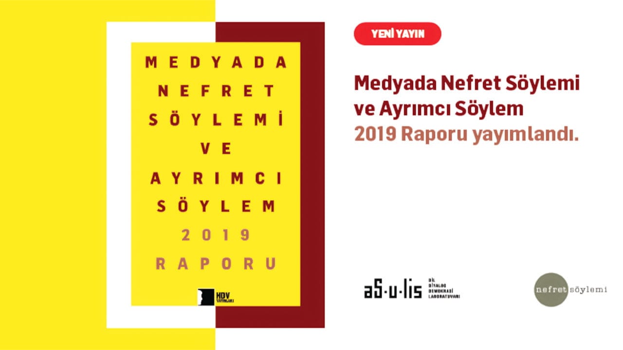 Report finds 5,515 instances of hate speech in the media in Turkey in 2019