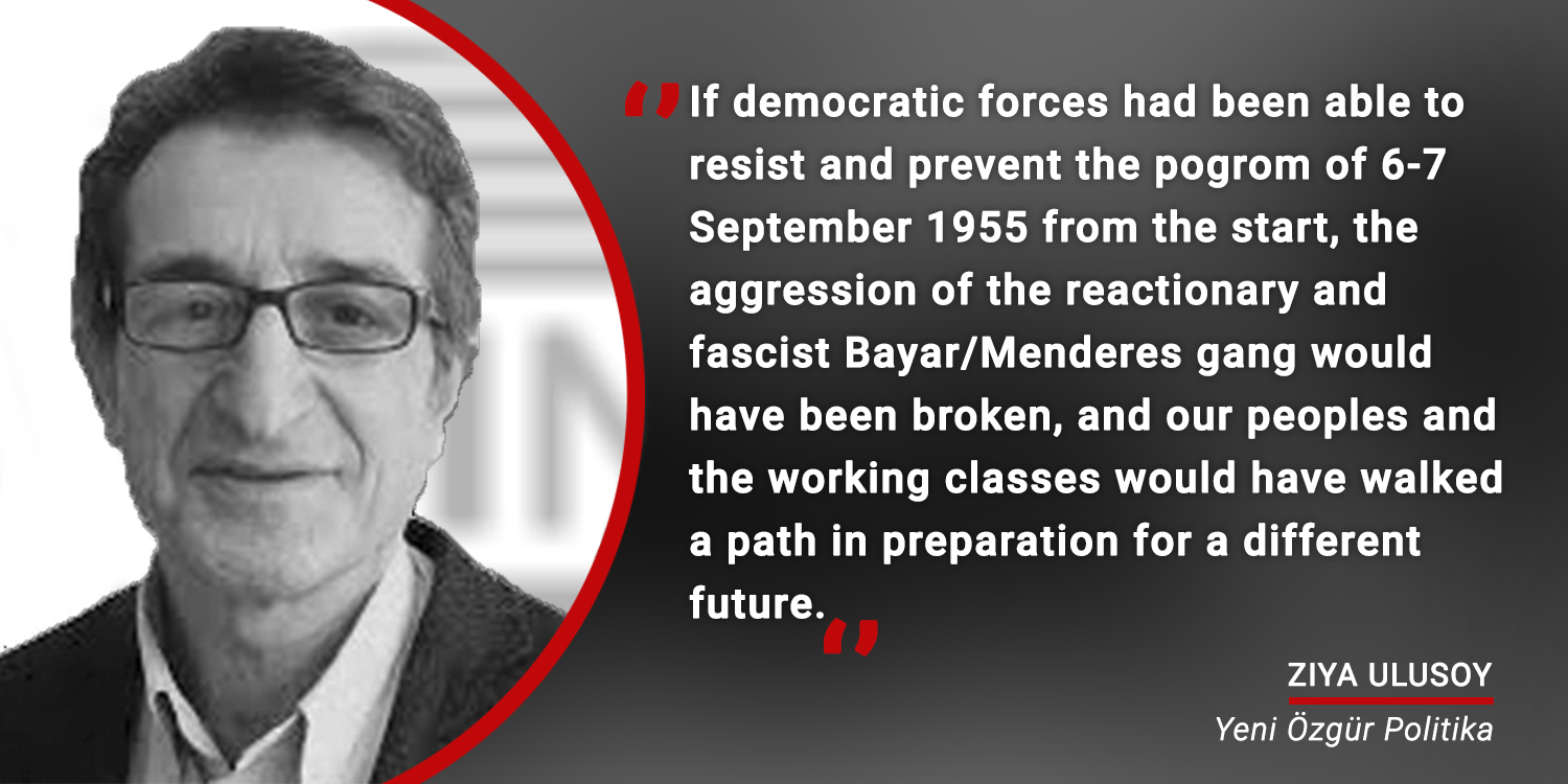 Today, and the pogrom of 6-7 September 1955