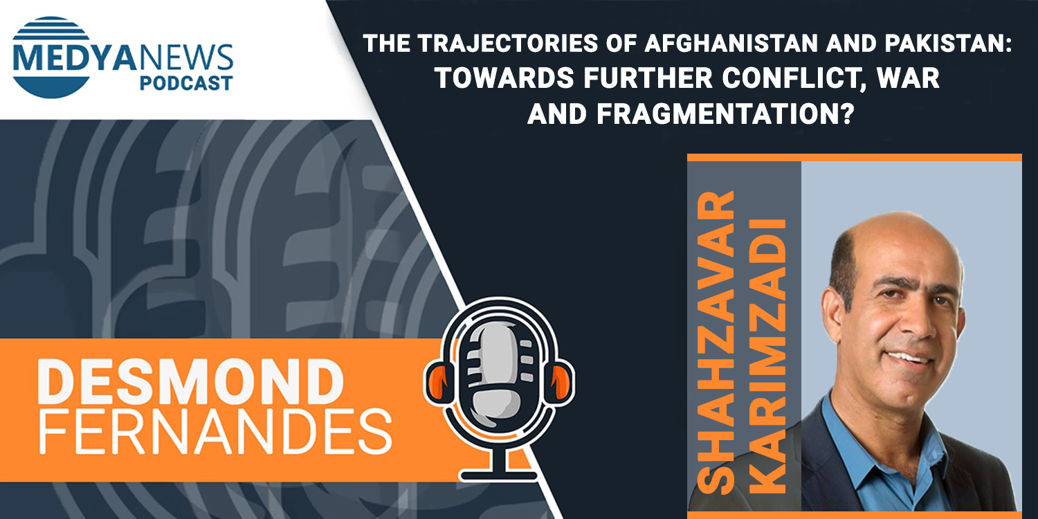 The trajectories of Pakistan and Afghanistan: Towards further conflict, war and fragmentation?