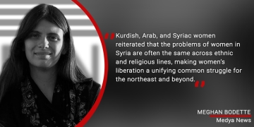 ‘A revolution within a revolution:’ Women’s Struggle in North and East Syria