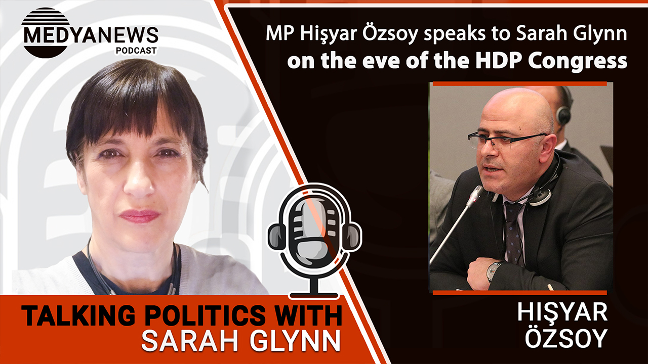 MP Hişyar Özsoy speaks to Sarah Glynn on the eve of the HDP Congress