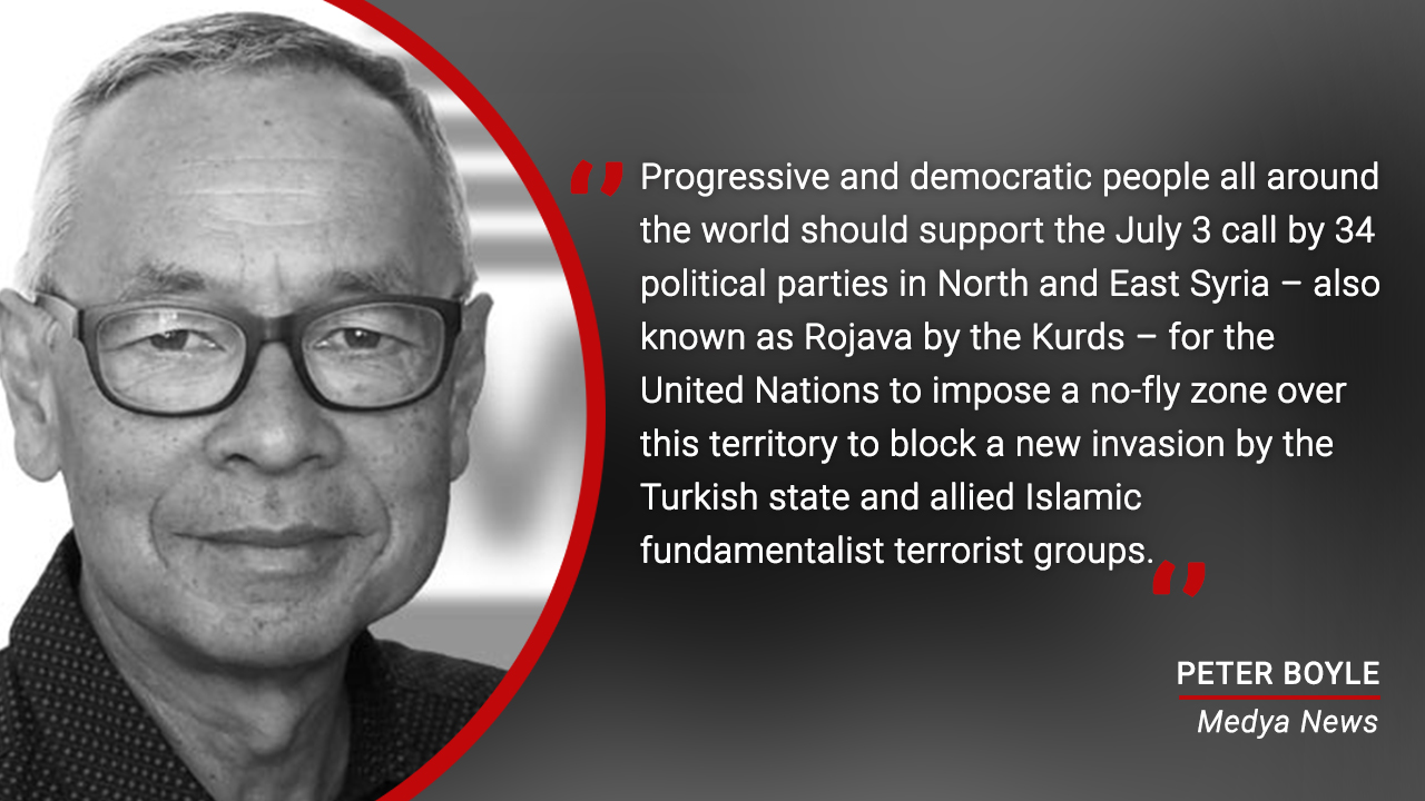 Why progressives around the world should support the call for no-fly zone over North and East Syria