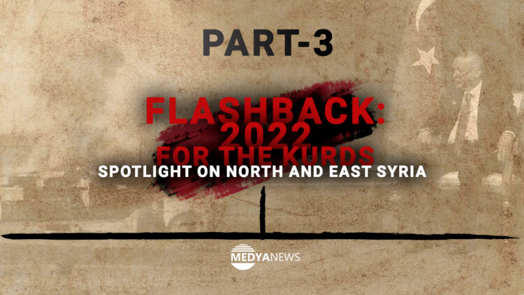 Flashback: 2022 for the Kurds – spotlight on North and East Syria