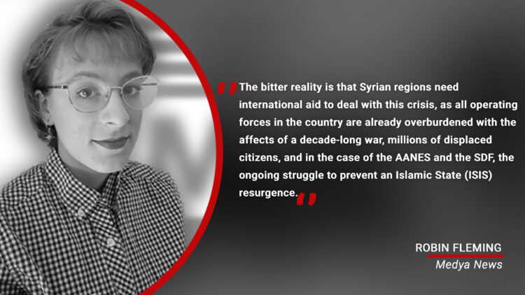 World media has forgotten the Autonomous Administration in the earthquake’s rubble