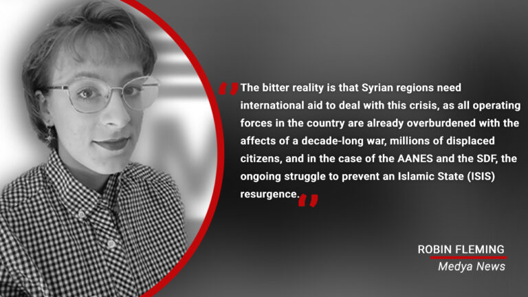 World media has forgotten the Autonomous Administration in the earthquake’s rubble