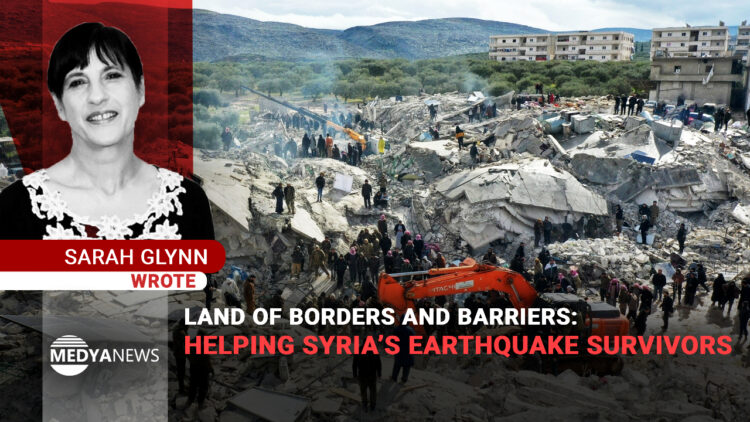 Land of borders and barriers: helping Syria’s earthquake survivors
