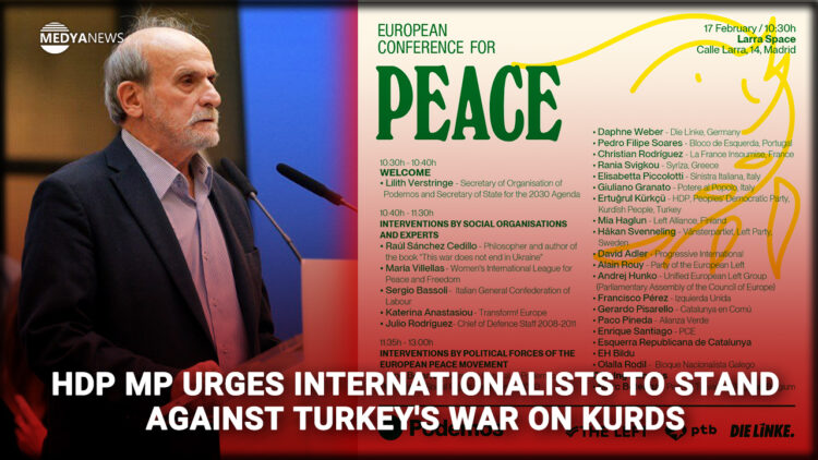 Ertuğrul Kürkçü urges internationalists to stand against Turkey’s war on Kurds