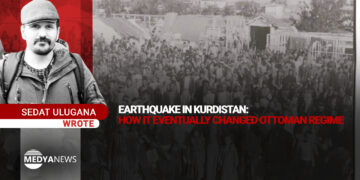 Earthquake in Kurdistan: How it eventually changed Ottoman regime