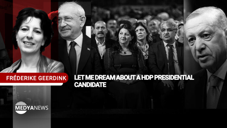 Let me dream about a HDP presidential candidate
