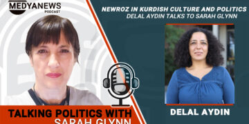 Newroz in Kurdish culture and politics: Delal Aydin talks to Sarah Glynn