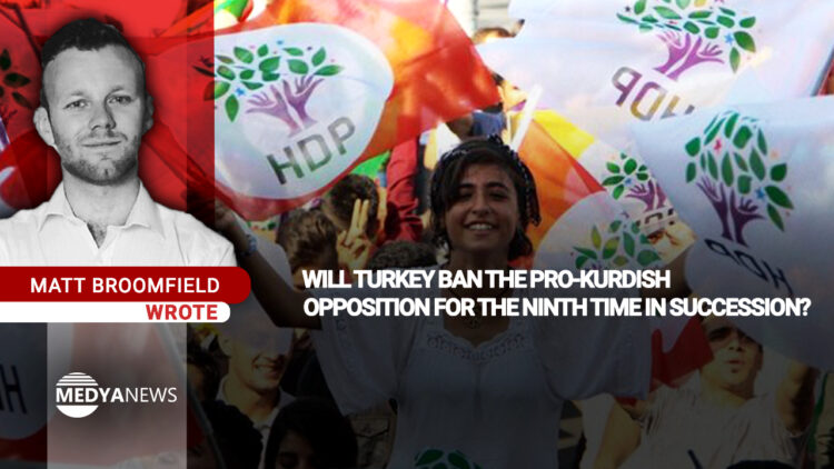 Will Turkey ban the pro-Kurdish opposition for the ninth time in succession?