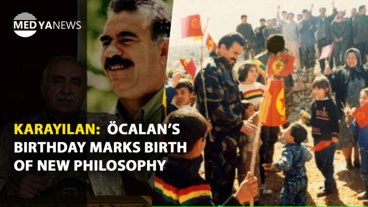 Karayılan: Öcalan’s birthday marks birth of new philosophy