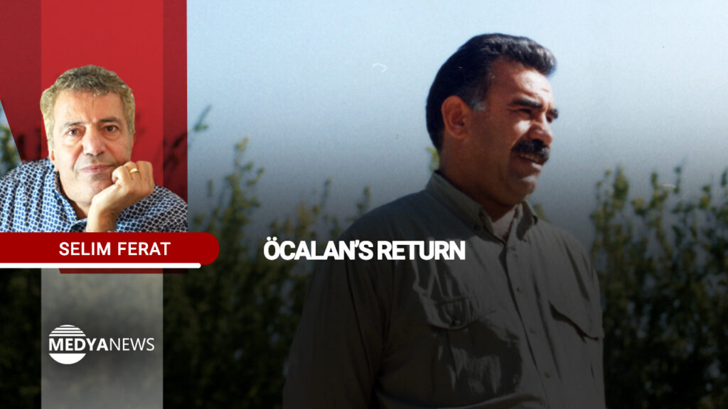 Öcalan’s return