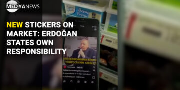 New stickers on market: Erdoğan states own responsibility