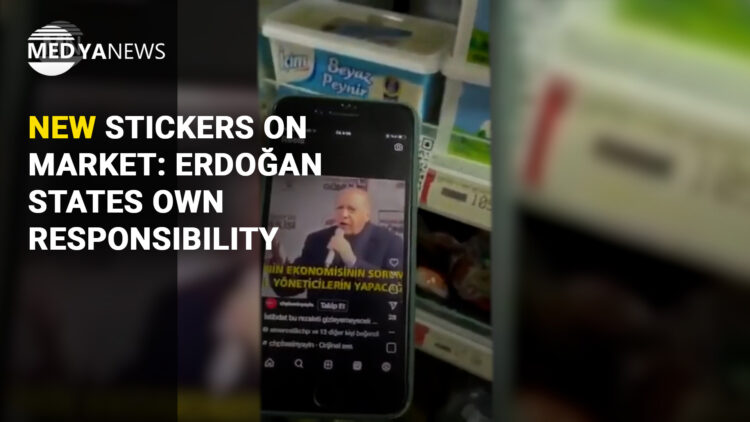 New stickers on market: Erdoğan states own responsibility