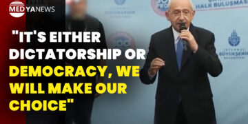 Opposition leader Kılıçdaroğlu: “It’s either dictatorship or democracy, we will make our choice”