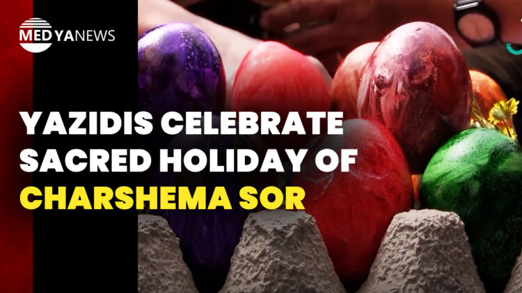 Yazidis celebrate sacred holiday of Charshema Sor