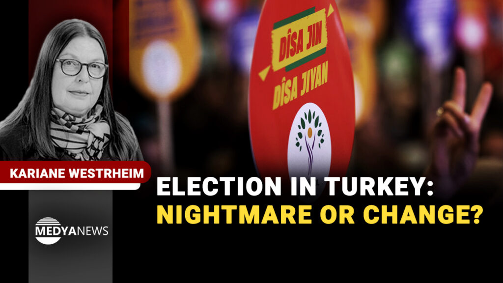 Election in Turkey: nightmare or change?