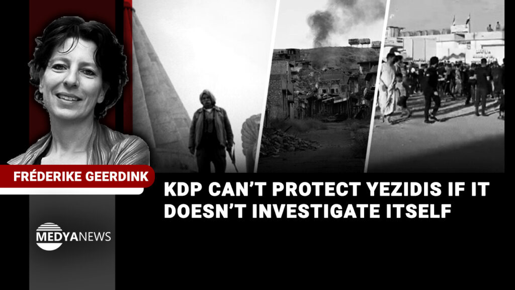 KDP can’t protect Yezidis if it doesn’t investigate itself