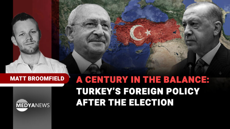 A century in the balance: Turkey’s foreign policy after the election