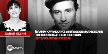 İbrahim Kaypakkaya’s writings on Marxists and the Kurdish National Question – 50 years after his death