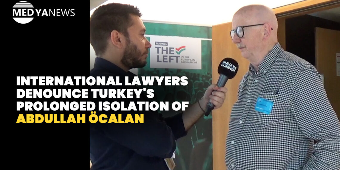 International lawyers denounce Turkey’s prolonged isolation of Abdullah Öcalan