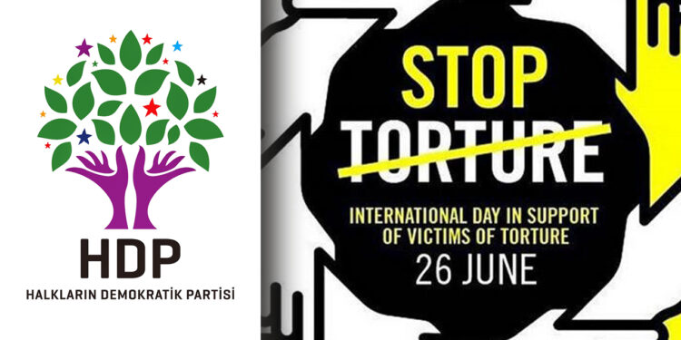 Η Τουρκία παραβιάζει συστηματικά τη σύμβαση κατά των βασανιστηρίων, λέει το φιλοκουρδικό HDP