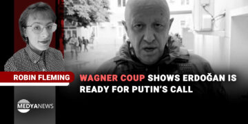 Wagner coup shows Erdoǧan is ready for Putin’s call