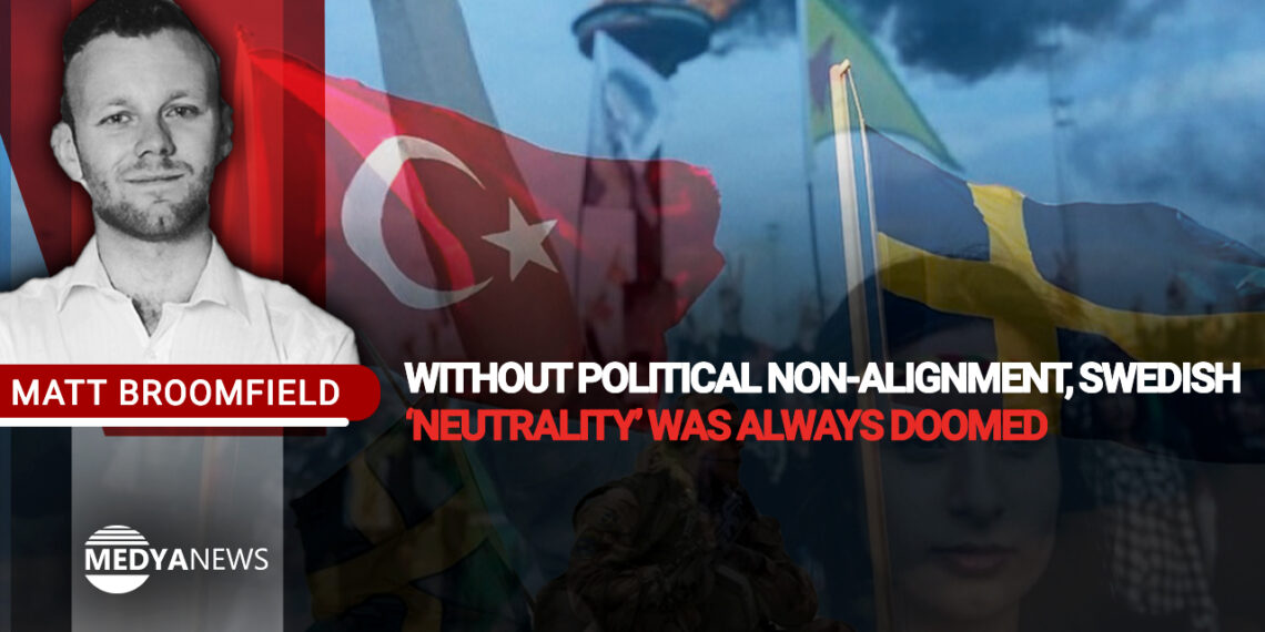Without political non-alignment, Swedish ‘neutrality’ was always doomed