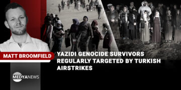 Yazidi Genocide survivors regularly targeted by Turkish airstrikes
