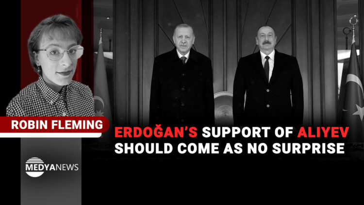 Erdoğan’s support of Aliyev should come as no surprise