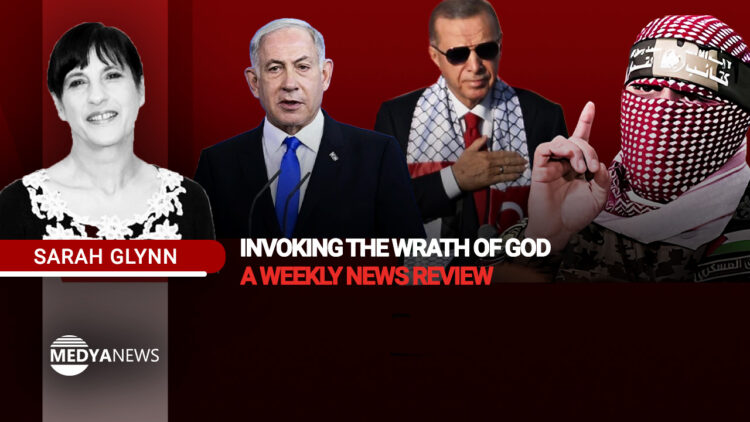 Invoking the wrath of God – a weekly news review