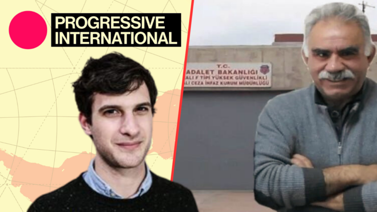 Progressive International coordinator calls on Europe to demand Öcalan’s release