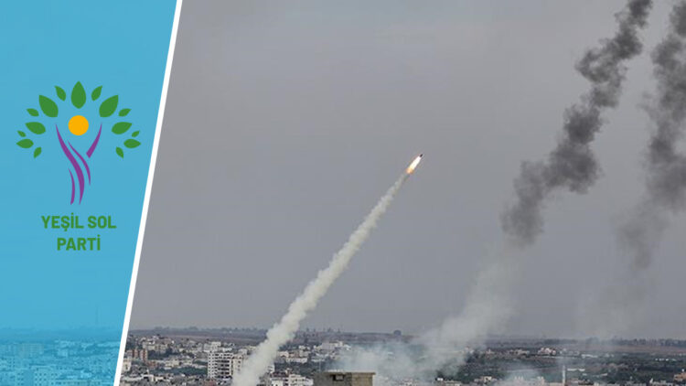 Turkey’s Green Left Party stands firm against attacks on civilians in Israel-Palestine conflict