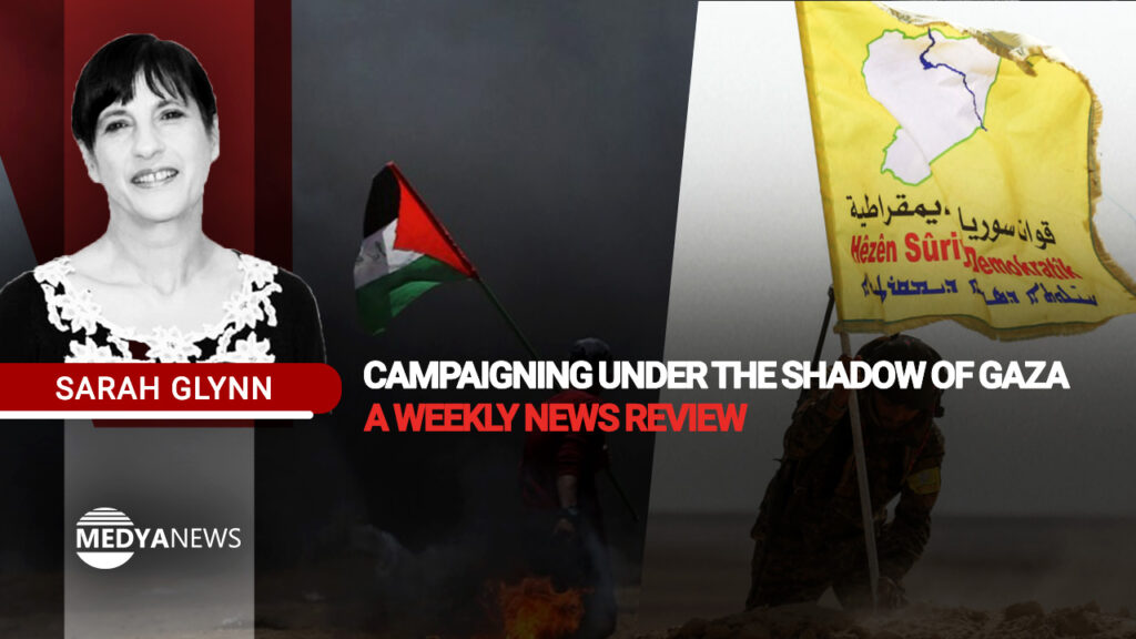 Campaigning under the shadow of Gaza – a weekly news review