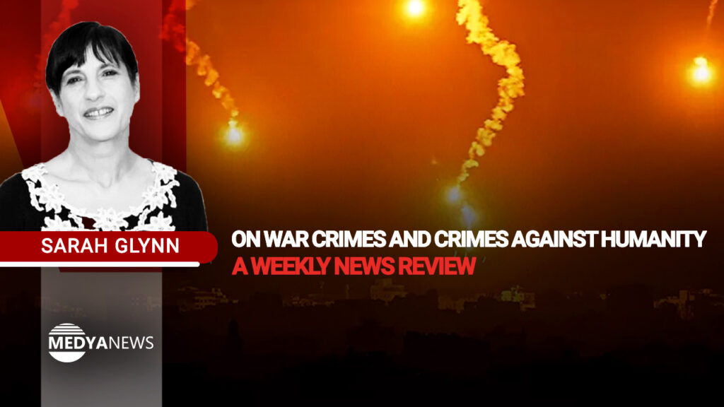On war crimes and crimes against humanity – a weekly news review