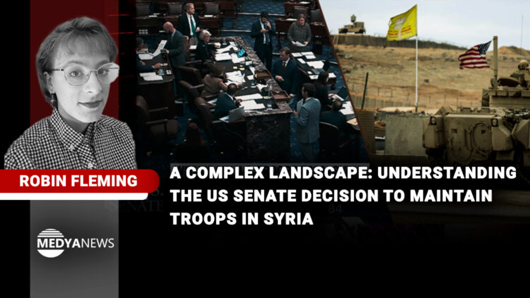 A Complex Landscape: Understanding the US Senate Decision to Maintain Troops in Syria