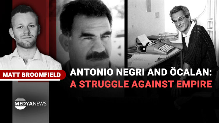 Antonio Negri and Öcalan: a struggle against Empire