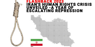 Flashback 2023: Iran’s human rights crisis unveiled – A year of escalating repression