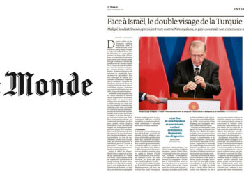 Le Monde sheds light on Erdoğan’s ‘dual face against Israel’