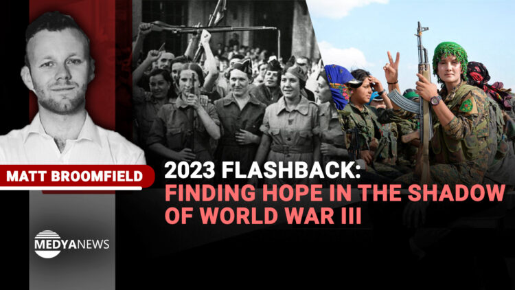 2023 flashback: Finding hope in the shadow of World War III
