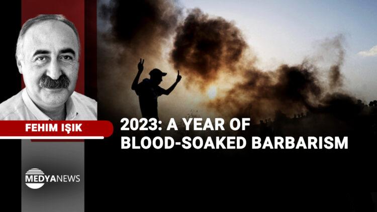 2023: A year of blood-soaked barbarism