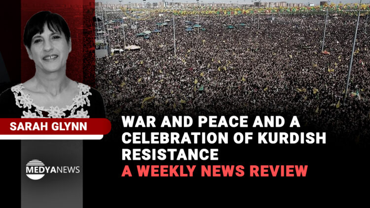 War and peace and a celebration of Kurdish resistance – a weekly news review