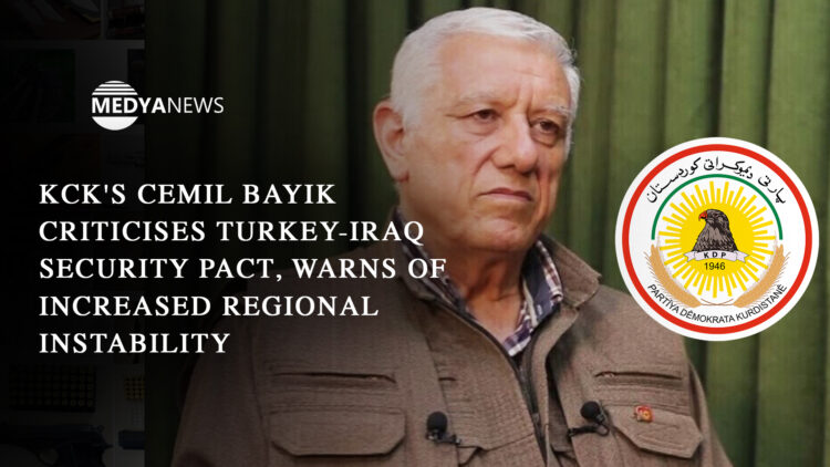 KCK’s Cemil Bayık criticises Turkey-Iraq security pact, warns of increased regional instability