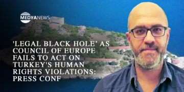 ‘Legal black hole’ as Council of Europe fails to act on Turkey’s human rights violations: press conf