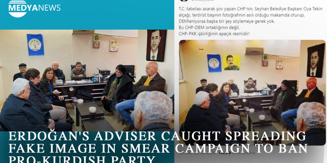 Erdoğan’s adviser caught spreading fake image in smear campaign to ban pro-Kurdish party
