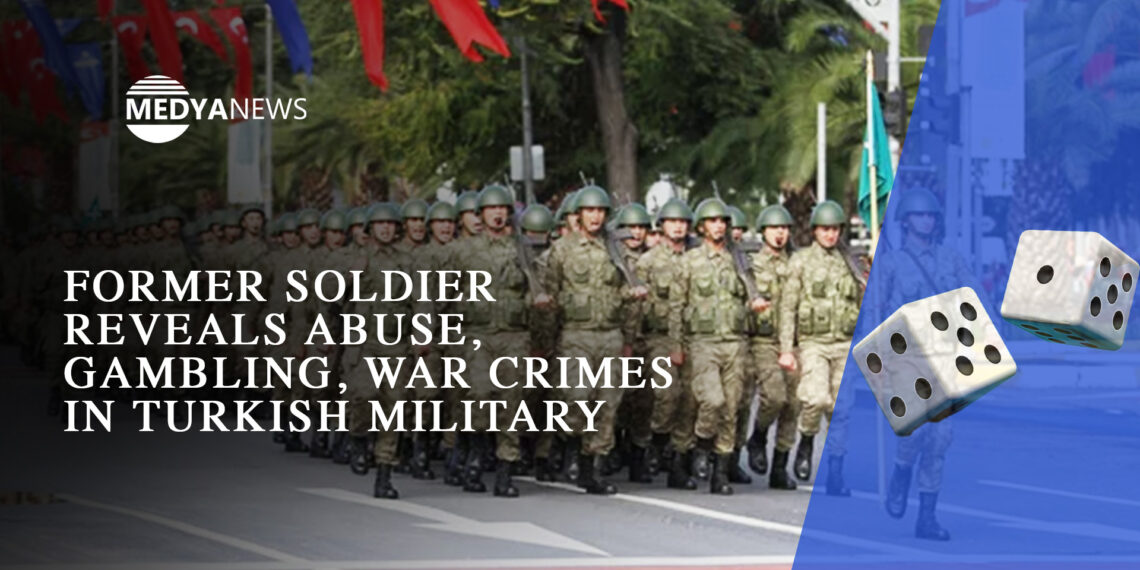 Former soldier reveals abuse, gambling, war crimes in Turkish military