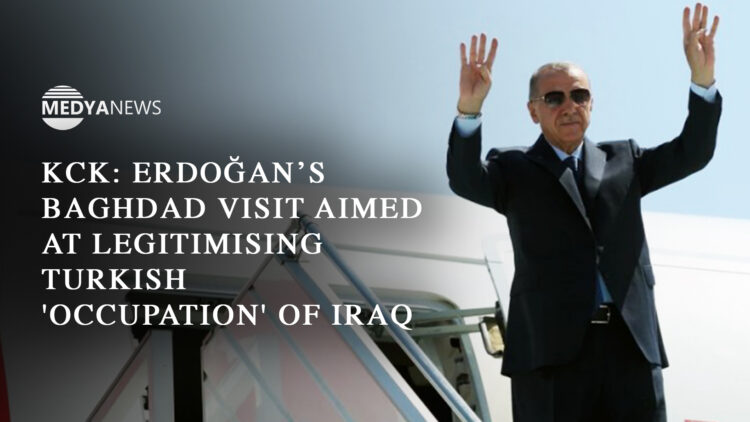 KCK: Erdoğan’s Baghdad visit aimed at legitimising Turkish ‘occupation’ of Iraq